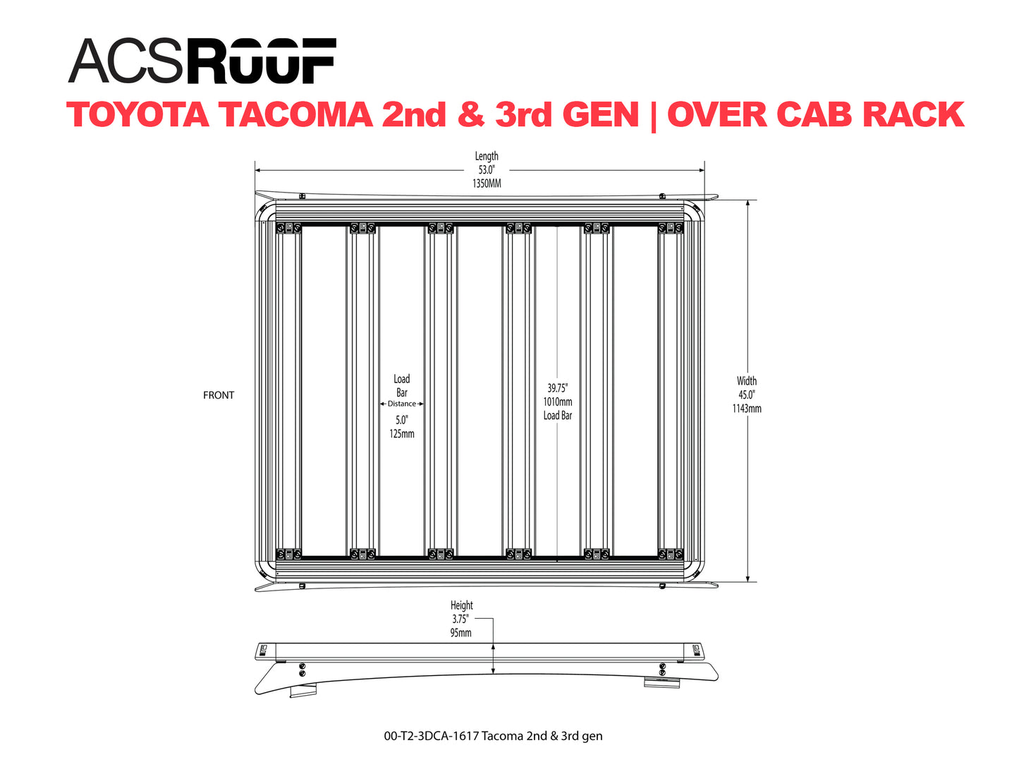 ACS ROOF Over Cab Platform Rack